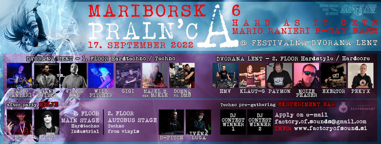 Mariborska Praln Ca 6 Dvorana Lent With 2 Stages 17 Sep 22 Maribor Slovenia Goabase ॐ Parties And People