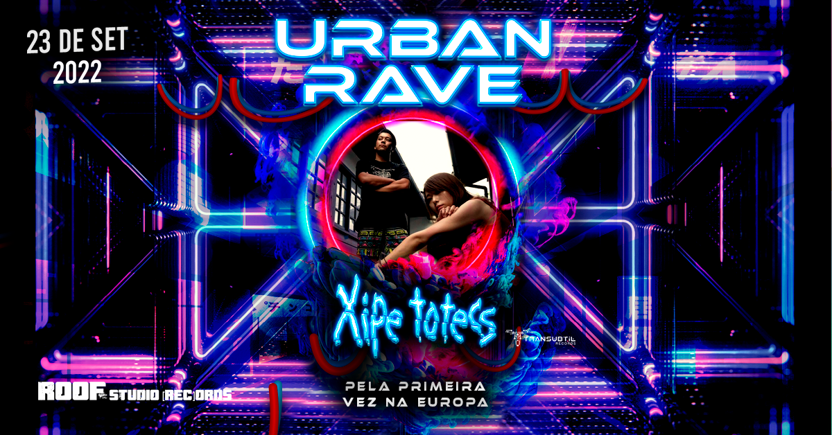 Urban Rave · 23 Sep '22, 19:00