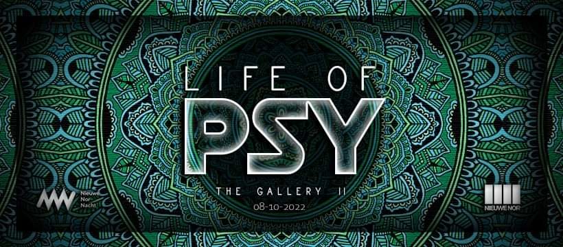 Life of PSY - The Gallery II · 8 Oct '22, 21:00
