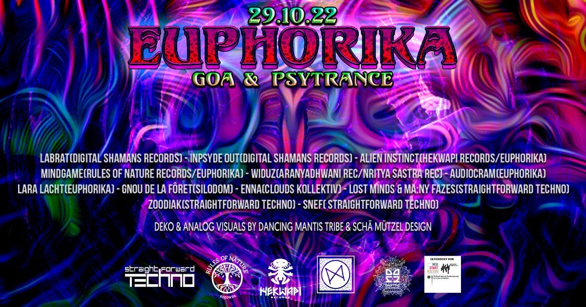 EUPHORIKA ☬ GOA & PSYTRANCE /w LABRAT(DIGITAL SHAMANS REC.) · 29 Oct '22, 23:00