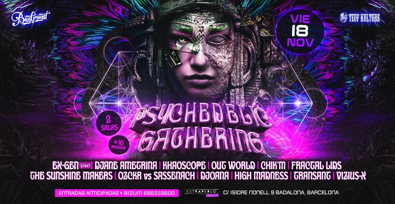 Psychedelic Gathering Barcelona! · 18 Nov '22, 23:30