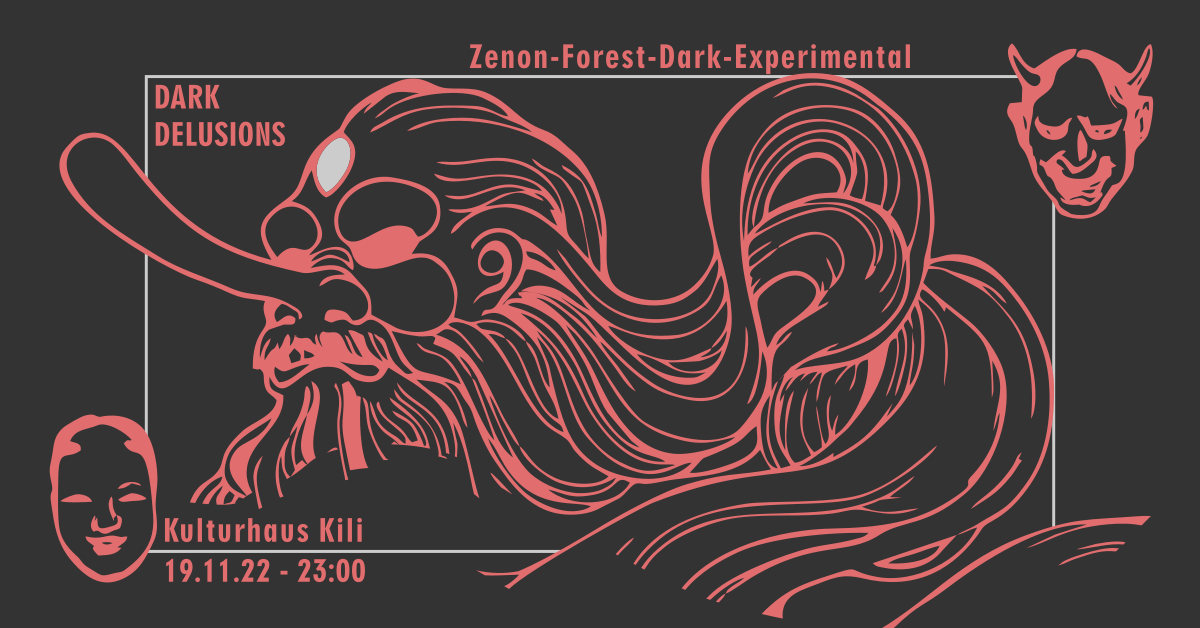 Ab Zum Rave - Dark Delusions · 19 Nov '22, 23:00