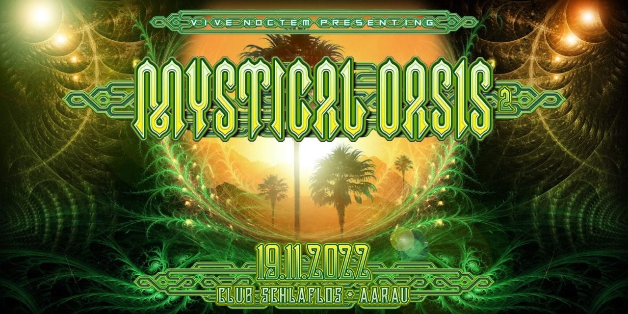 Mystical Oasis 2 · 19 Nov '22, 18:00