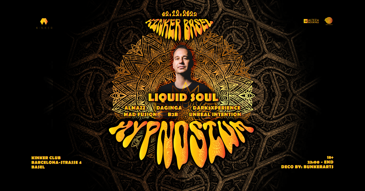 HYPNOSIUM w/ LIQUID SOUL BASEL · 2 Dec '22, 23:00