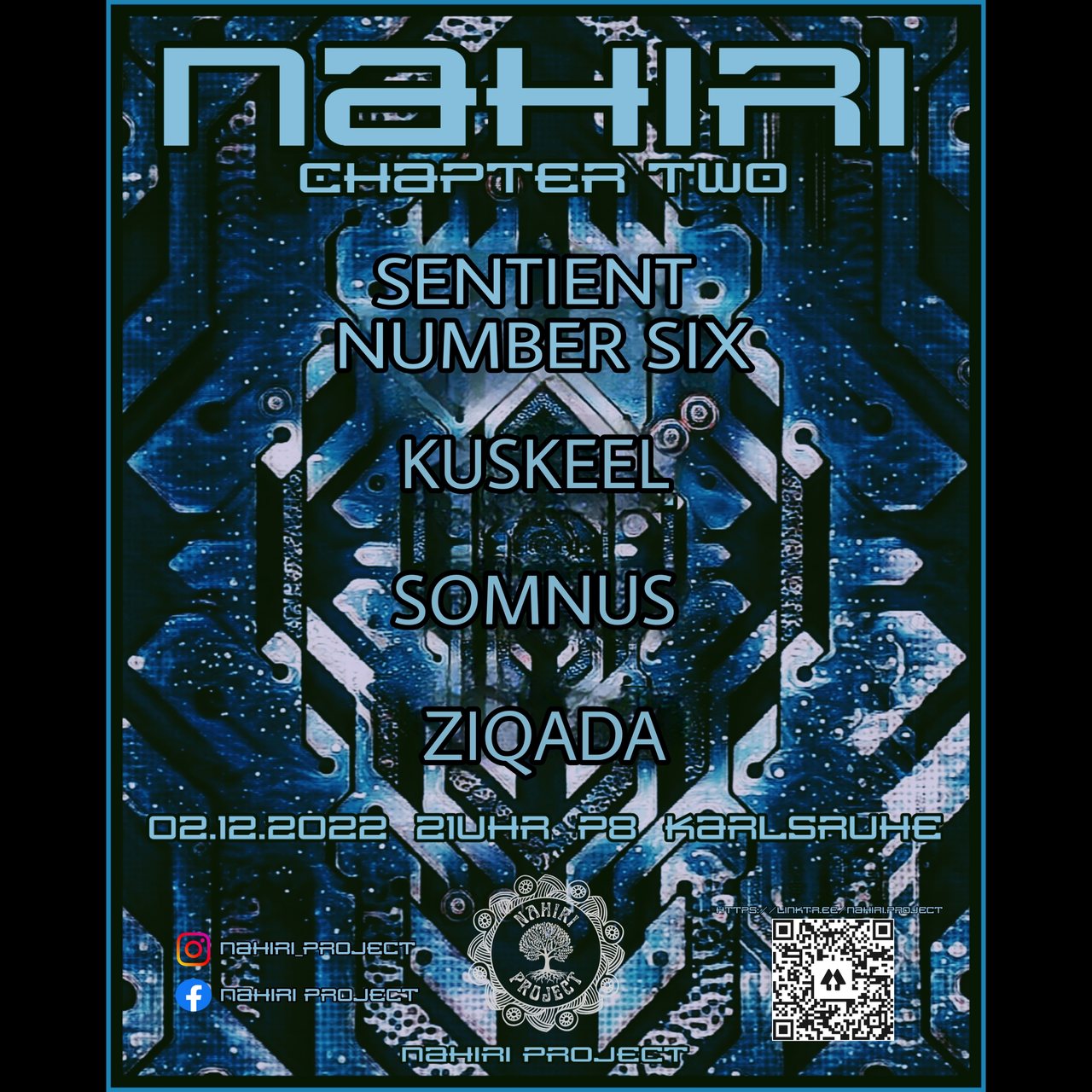 Nahiri Chapter Two w/ Sentient Number Six · 2 Dec '22, 21:00