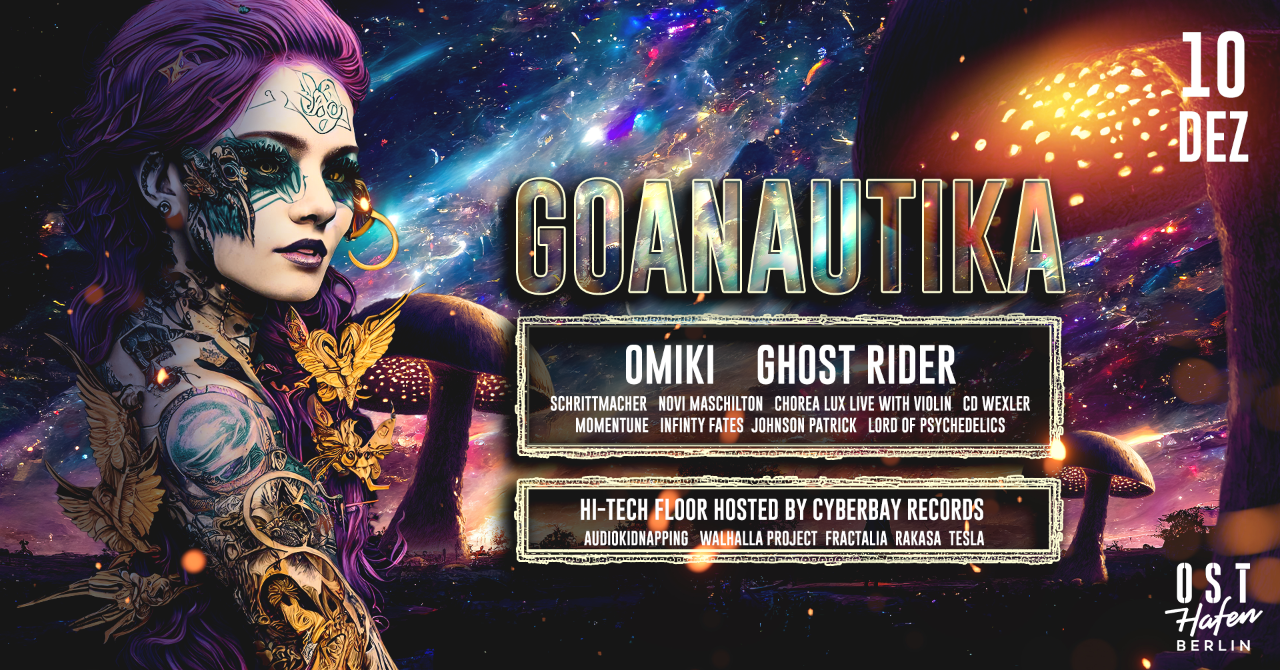 Goanautika /w. Omiki, Ghost Rider · 10 Dec '22, 22:00