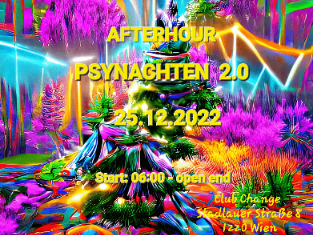 AFTERHOUR PSYNACHTEN 2.0 · 25 Dec 22, 06:00