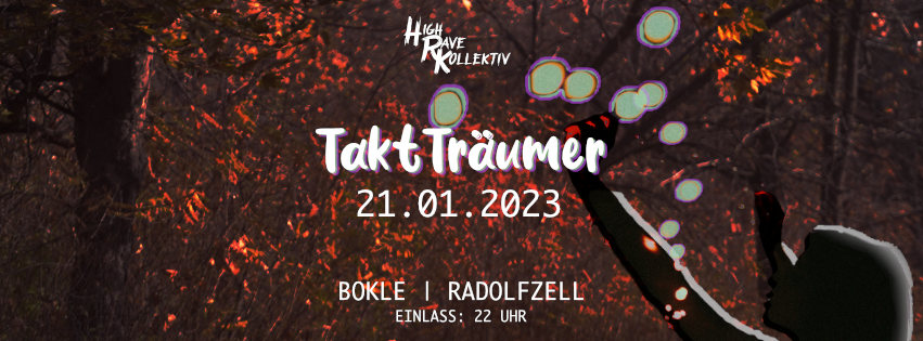 TaktTräumer // HighRaveKollektiv · 21 Jan 23, 22:00