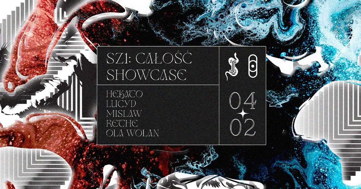 SZ1: CAŁOŚĆ SHOWCASE · 4 Feb 23, 22:30