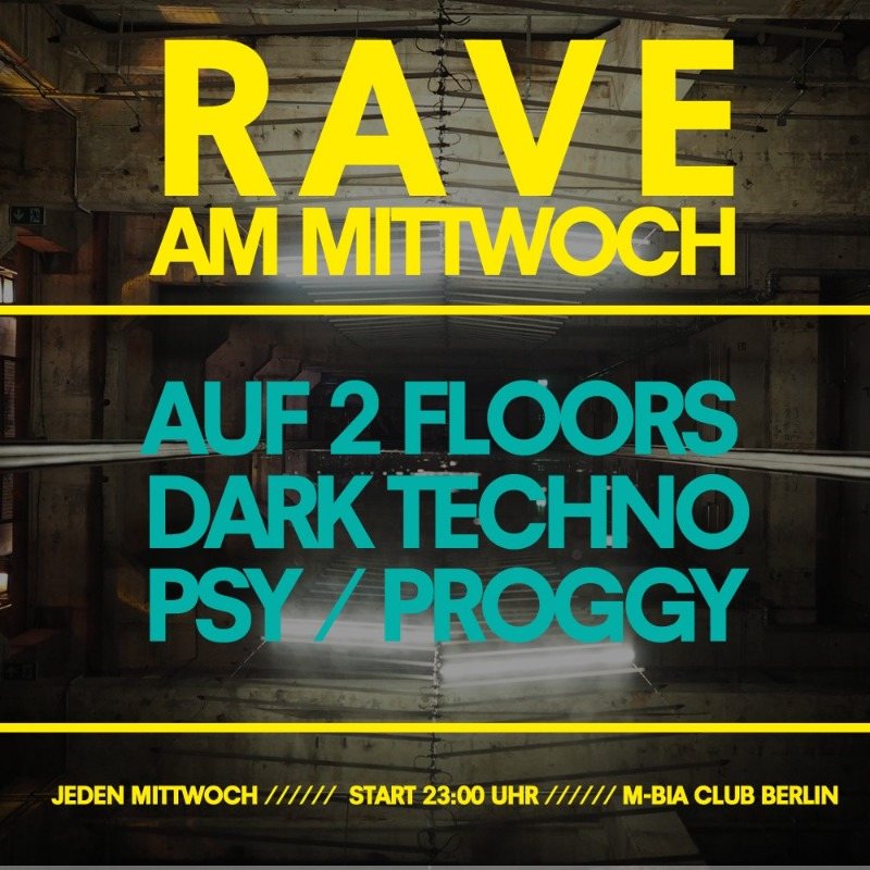 Rave am Mittwoch · 8 Feb 23, 23:00