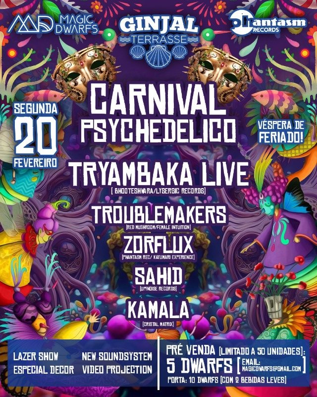 CARNIVAL PSYCHEDELELICO · 20 Feb 23, 23:30