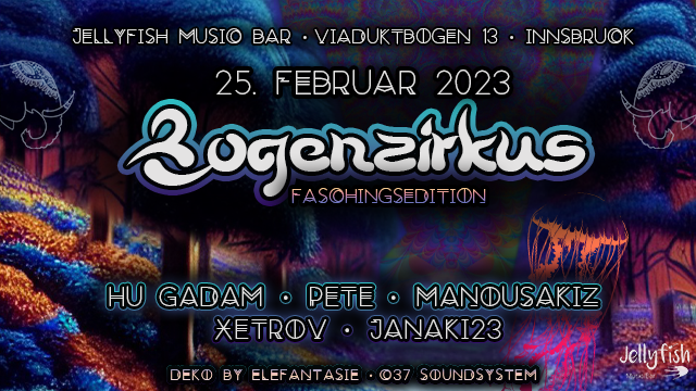 Bogenzirkus 11 - Faschingsedition · 25 Feb 23, 22:00