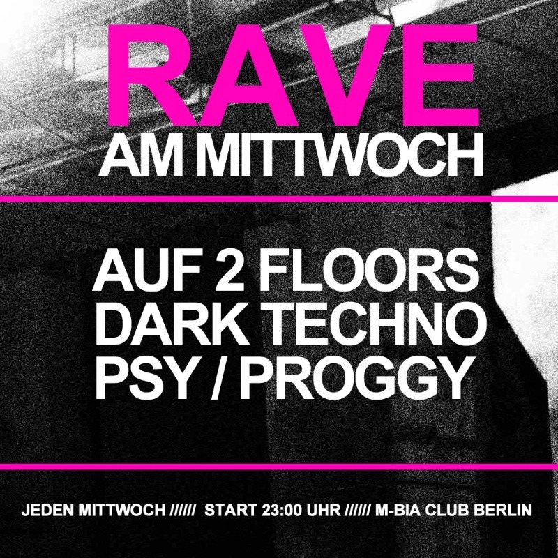 Rave am Mittwoch · 15 Mar 23, 23:00