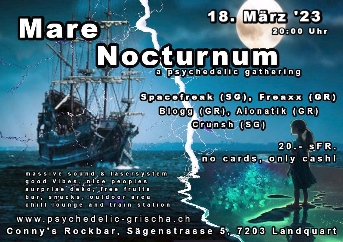 Psychedelic Grischa presents: Mare Nocturnum · 18 Mar 23, 08:00
