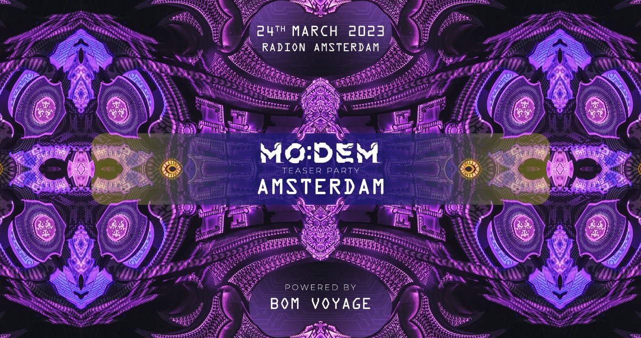 MoDem Teaser Amsterdam powered by Bom Voyage · 24 Mar 23, 23:00