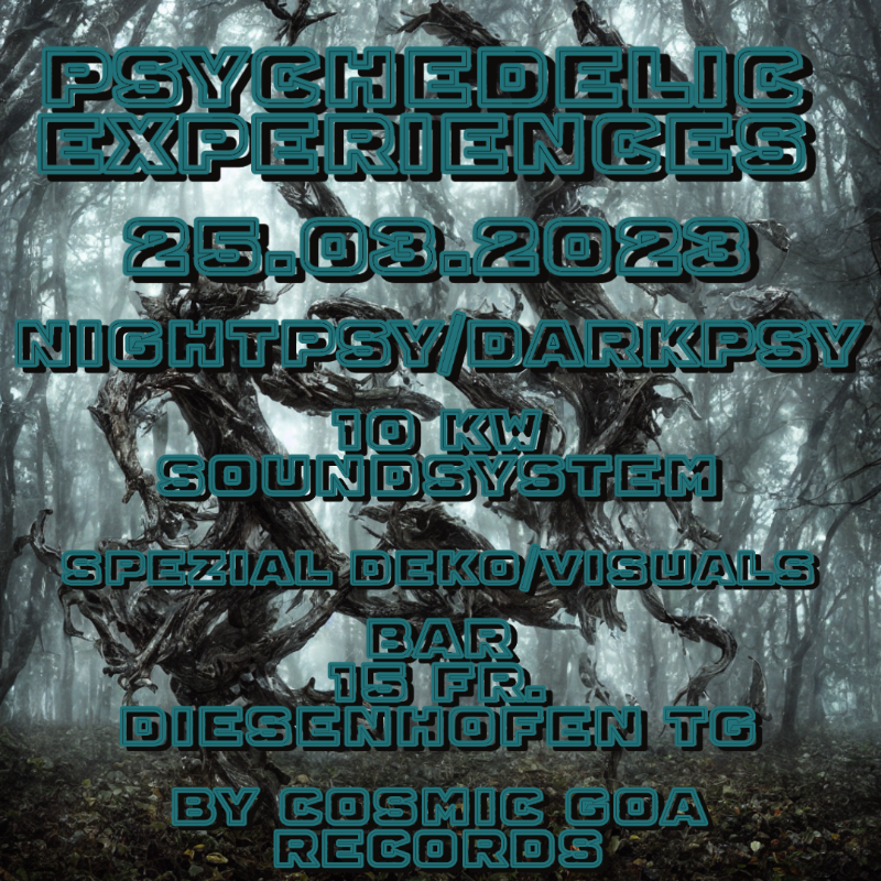 Psychedelic Experiences · 25 Mar 23, 21:00