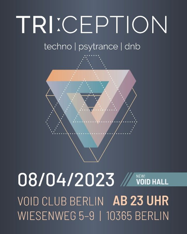 TRI:CEPTION (Techno, Psytrance, Space disco) · 31 Mar 23, 22:00