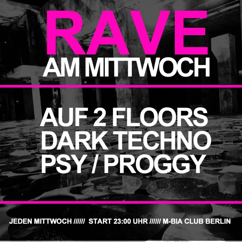 Rave am Mittwoch · 5 Apr 23, 23:00