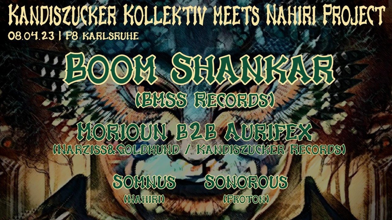 Kandiszucker meets Nahiri w/ BOOM SHANKAR · 8 Apr 23, 21:00