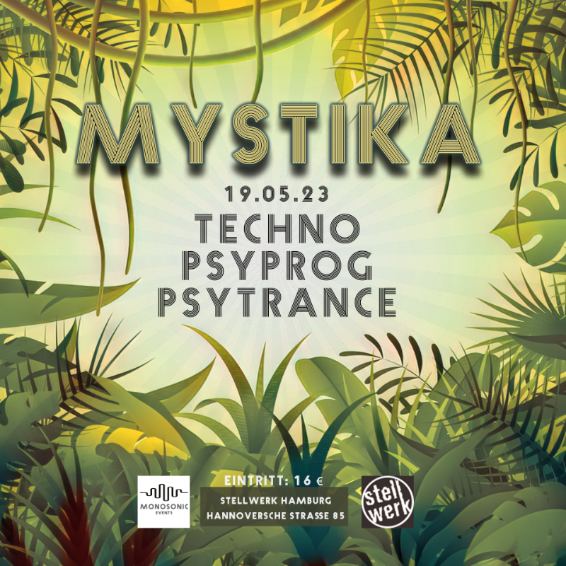 MYSTIKA #1 · 19 May 23, 23:00