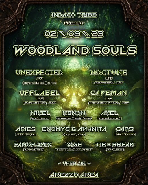 WOODLAND SOULS 2 Sep 2023 Arezzo Italy goabase parties