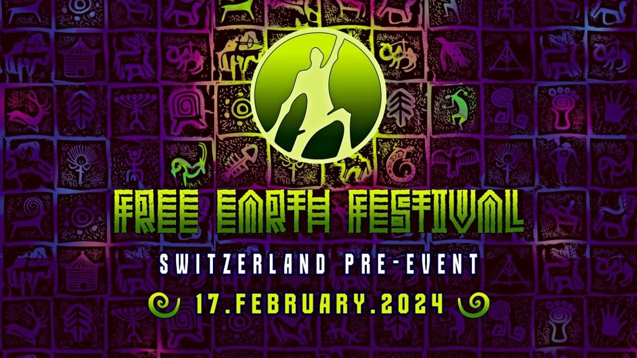 FREE EARTH FESTIVAL PRE EVENT SWITZERLAND · 17.02.2024 · Aarau (Schweiz