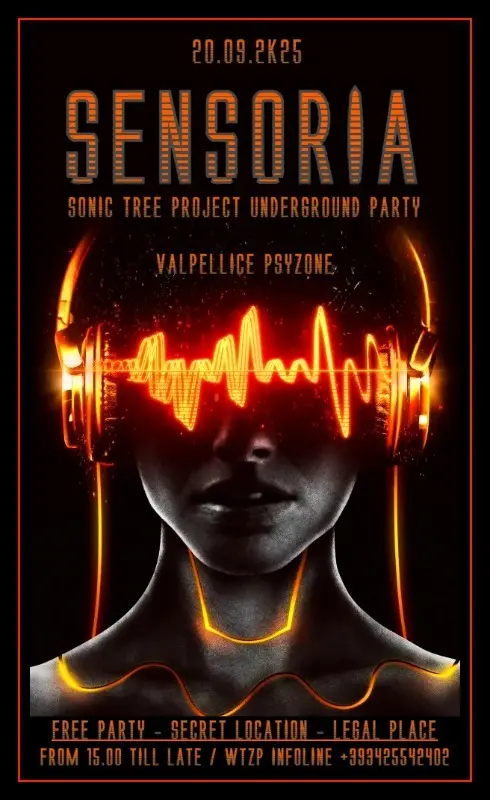 SENSORIA // SONIC TREE PROJECT UNDERGROUND FREE PARTY