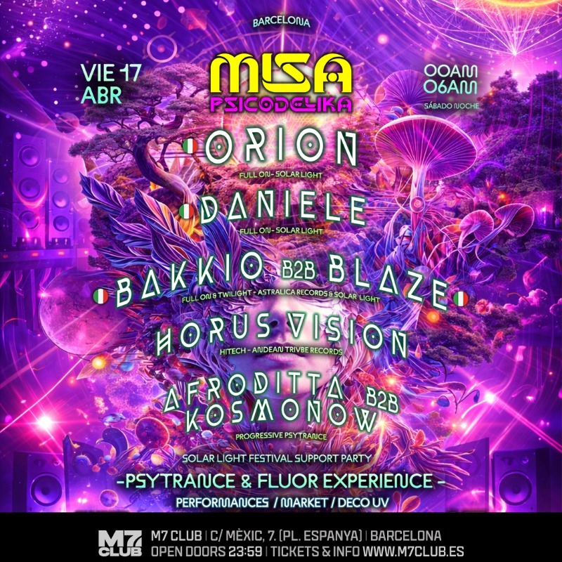 MISA PSICODELIKA BARCELONA - PSYTRANCE & FLUOR EXPERIENCE
