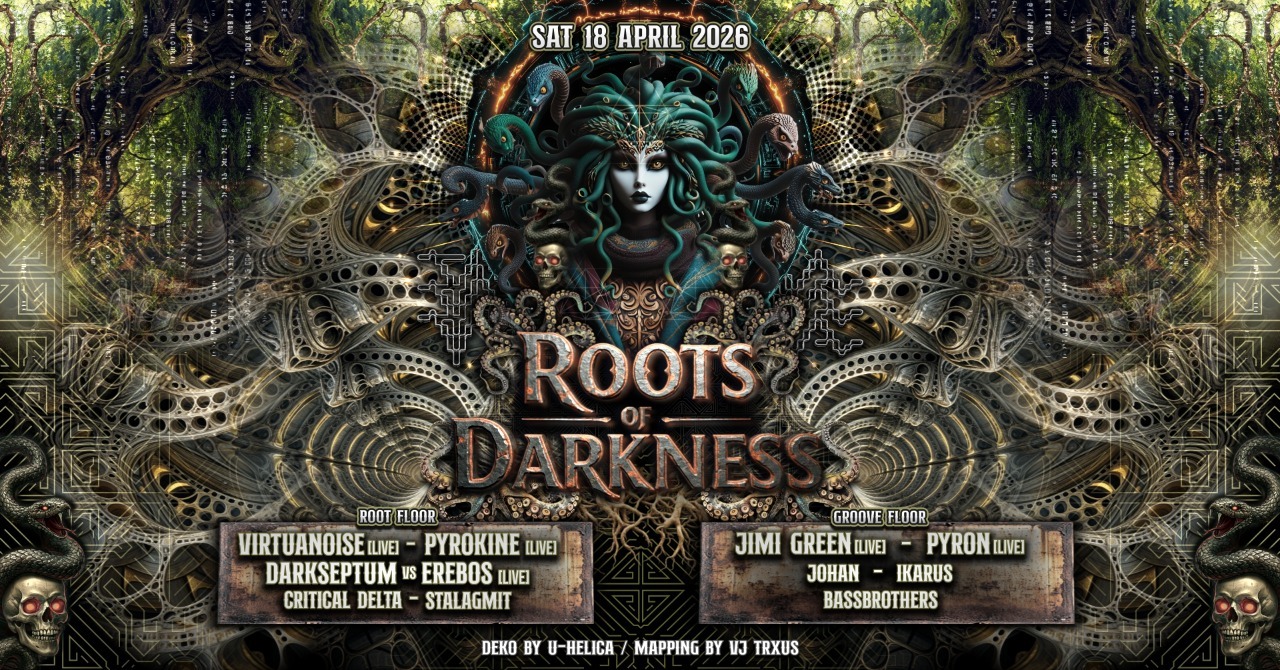 Roots of Darkness | Virtuanoise | Pyrokine | Jimi Green | Pyron