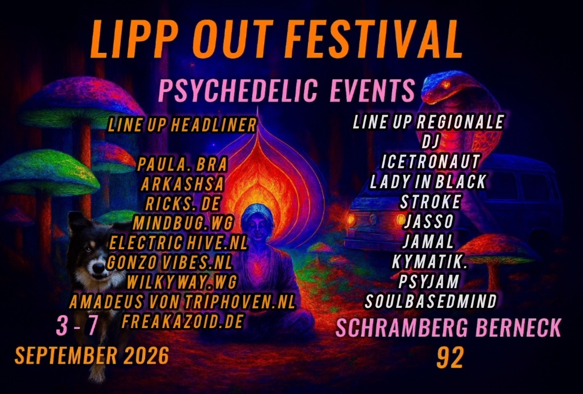 Lipp Out Festival the Lippen psychedelic Events