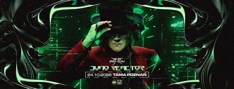 Flyer of PSY CLAN with Juno Reactor (UK)