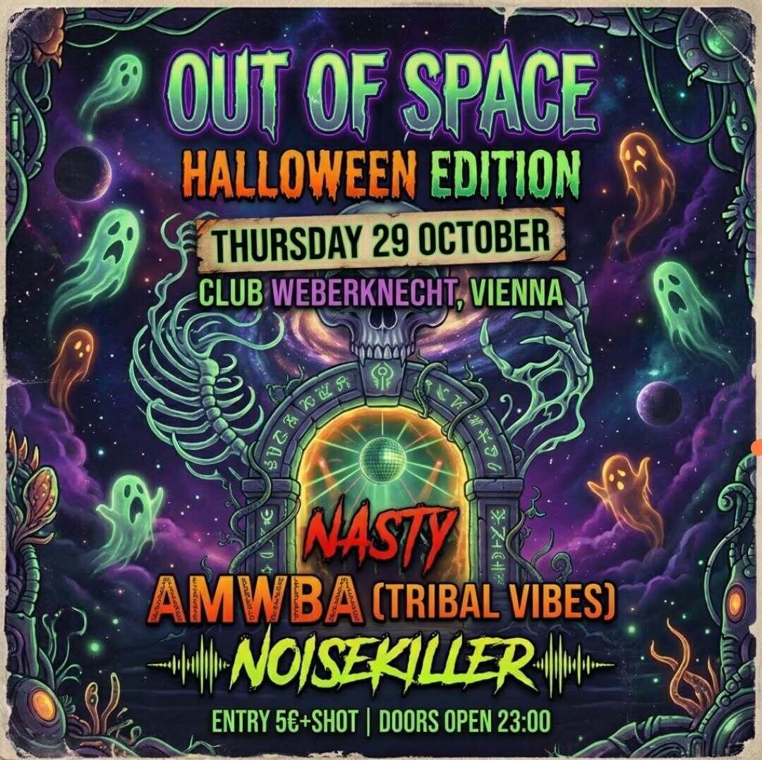 Flyer of OUT OF SPACE- Halloween Edition!