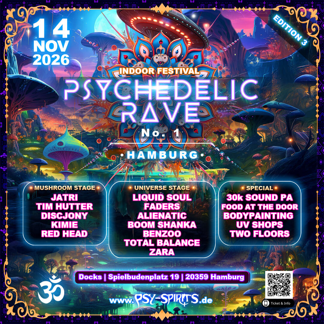 Psychadelic Rave Psychedelic Rave No 1 Hamburg - Indoor Festival · 14 Nov 2026 · Hamburg ...