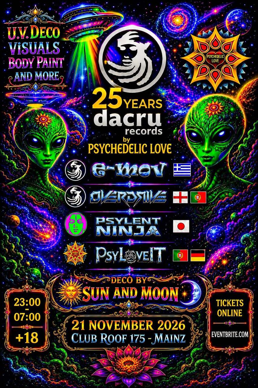 Flyer of Dacru Records 25th Anniversary by Psychedelic Love - Roof 175, Mainz
