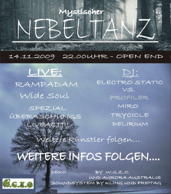 Mystischer Nebeltanz · 14.11.09, 21:30