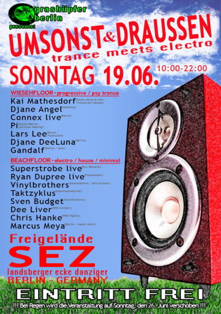 Umsonst & Draussen (2 Dancefloors und Natur:) · 19 Jun 11, 10:00