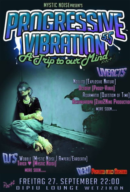 Progressive Vibration 5.5 Teil 1 w/ MEI$ | Noelito |Aquamatix | Octofly | · 27 sept 13, 22:00