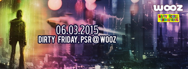 DIRTY FRIDAY | ELFO, MEIS and more · 6 mars 15, 22:00