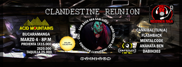 CLANDESTINE REUNION · 4 Mar 17, 22:00
