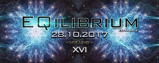 ๑ EQilibrium GOA (Extra Hour) ๑ · 28 oct. 17, 22:00