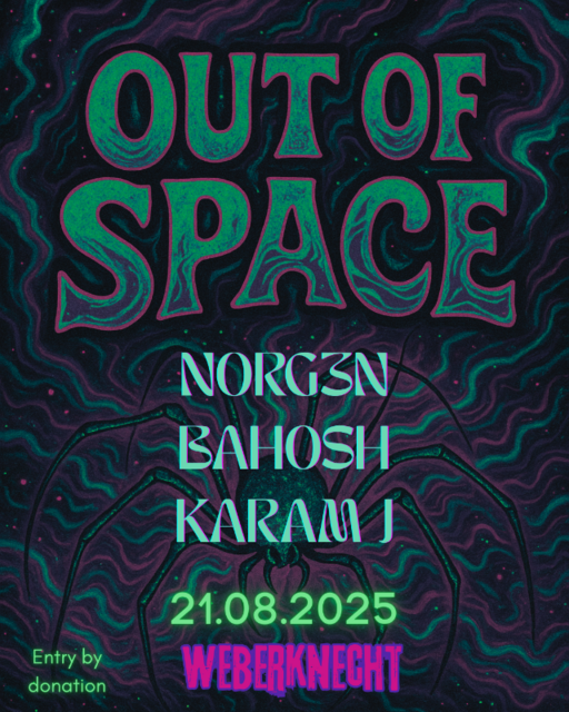 Out of Space · 21 Aug 25, 23:00