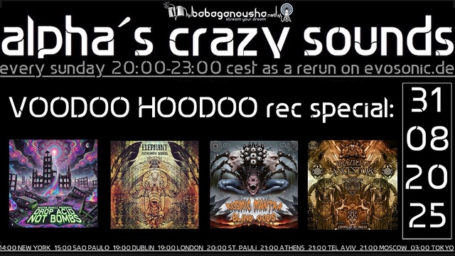 alpha.s crazy sounds: Voodoo Hoodoo special · 28 ago 25, 20:00