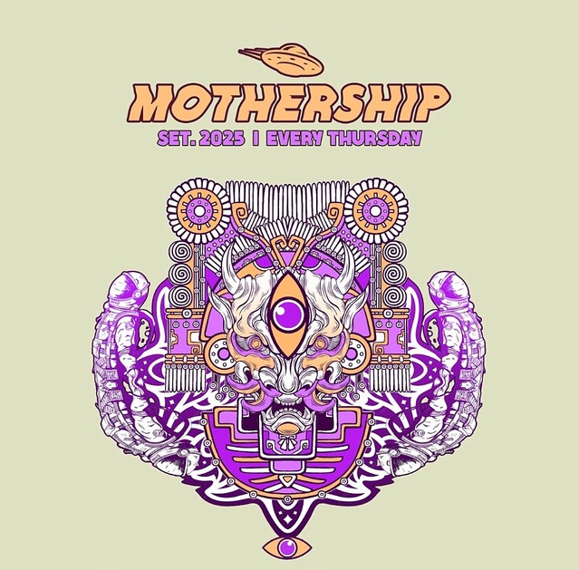 MOTHERSHIP · 18 Sept 25, 23:30