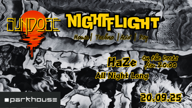 Sundose Nightflight HaZe All Night Long · 26 Sept 25, 20:00