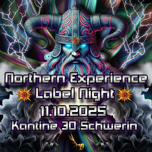 Northern Experience Label Night · 11 Oct 25, 22:00