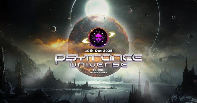 PSYTRANCE UNIVERSE · 10 Oct 25, 22:00
