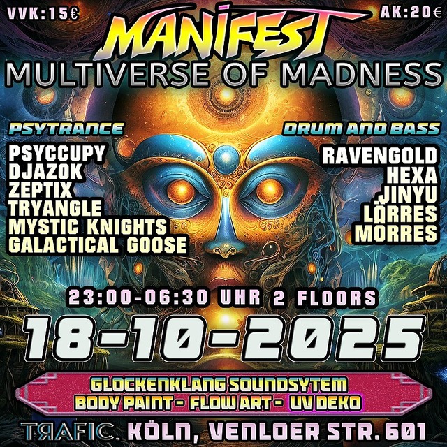 MANIFEST Multiverse of Madness / Progressive & Psytrance / D&B · 18 Oct 25, 23:00