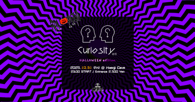 Koenji Cave presents - Curiosity - 011 - Halloween Edition · 31 Oct 25, 23:00