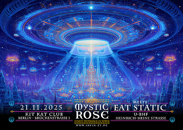 The Mystic Rose meets EAT STATIC · 21.11.25, 20:00