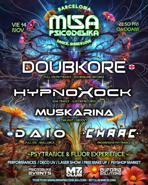 MISA PSICODELIKA BARCELONA - DOUBKORE - HYPNOXOCK - DAIO -MUSKARINA - CHAAC · 14 Nov 25, 23:30